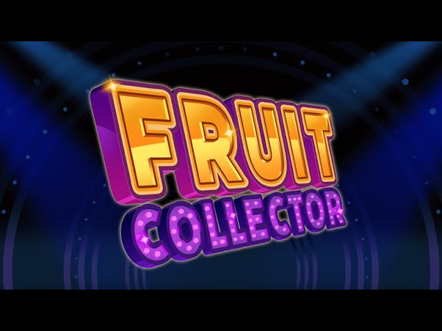 Fruit Collector Slot